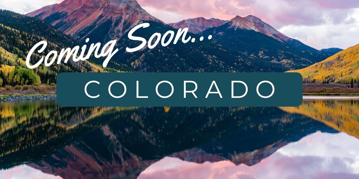 Coming Soon... Colorado